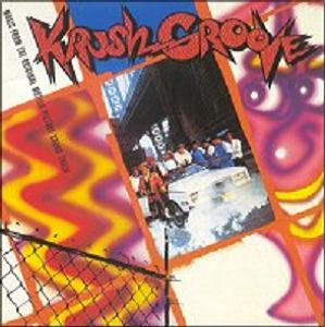 Krush Groove Soundtrack (1985)